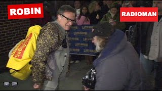 Robin Williams hugs Radioman and greets fans outside Late Show with David Letterman NYC