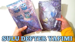 SULU DEFTER YAPIMI | DEFTER SÜSLEME | OKULA DÖNÜŞ | SULU KAPAK DEFTER | HAVALI OKUL EŞYALARI YAPIMI