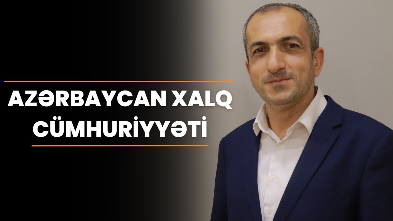 Tarix-Azərbaycan Xalq Cümhuriyyəti-Asan İzahda-Ramal Alıyev.