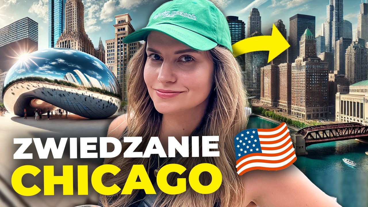 ZWIEDZAMY CHICAGO - najważniejsze atrakcje - co warto zobaczyć? USA VLOG 2024