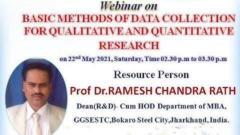 Webinar on BASIC METHODS OF DATA COLLECTION FOR QUALITATIVE AND QUANTITATIVE RESEARCH