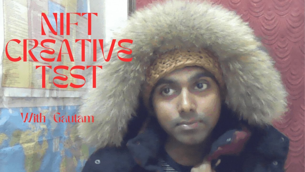 NIFT 2024 2025 NID Creative Ability Test questions designing YouTube