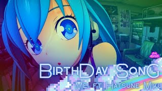 BIRTHDAY SONG (39 FOR BE WITH ME)