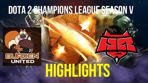 Dota 2 Highlights of BU vs HR - D2CL Season 5