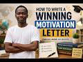 How to write a winning motivation letter