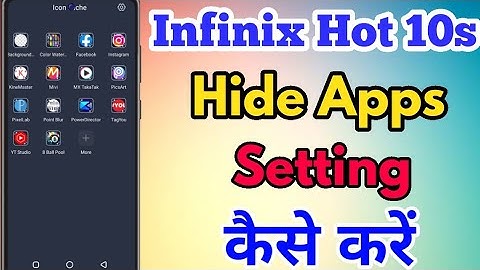 Infinix Hot 10s Hide Apps Setting || How To Set Hide Apps Setting In infinix Hot 10s