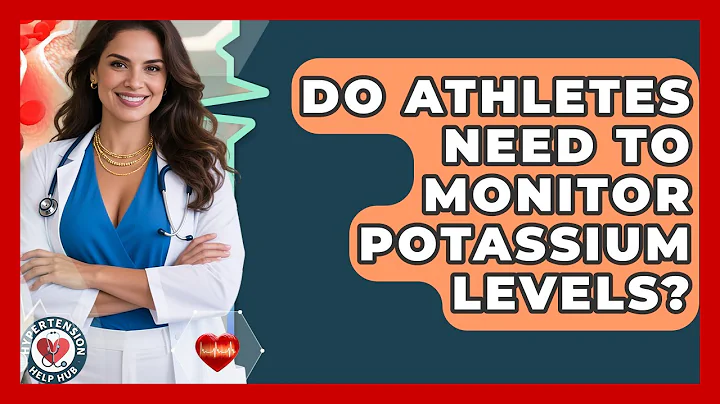 Do Athletes Need To Monitor Potassium Levels? - Hypertension Help Hub