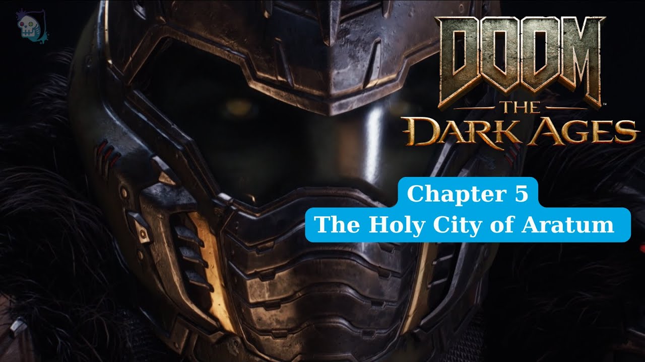 (SkullMute) DOOM: The Dark Ages Chapter 5: The Holy City of Aratum | No Commentary