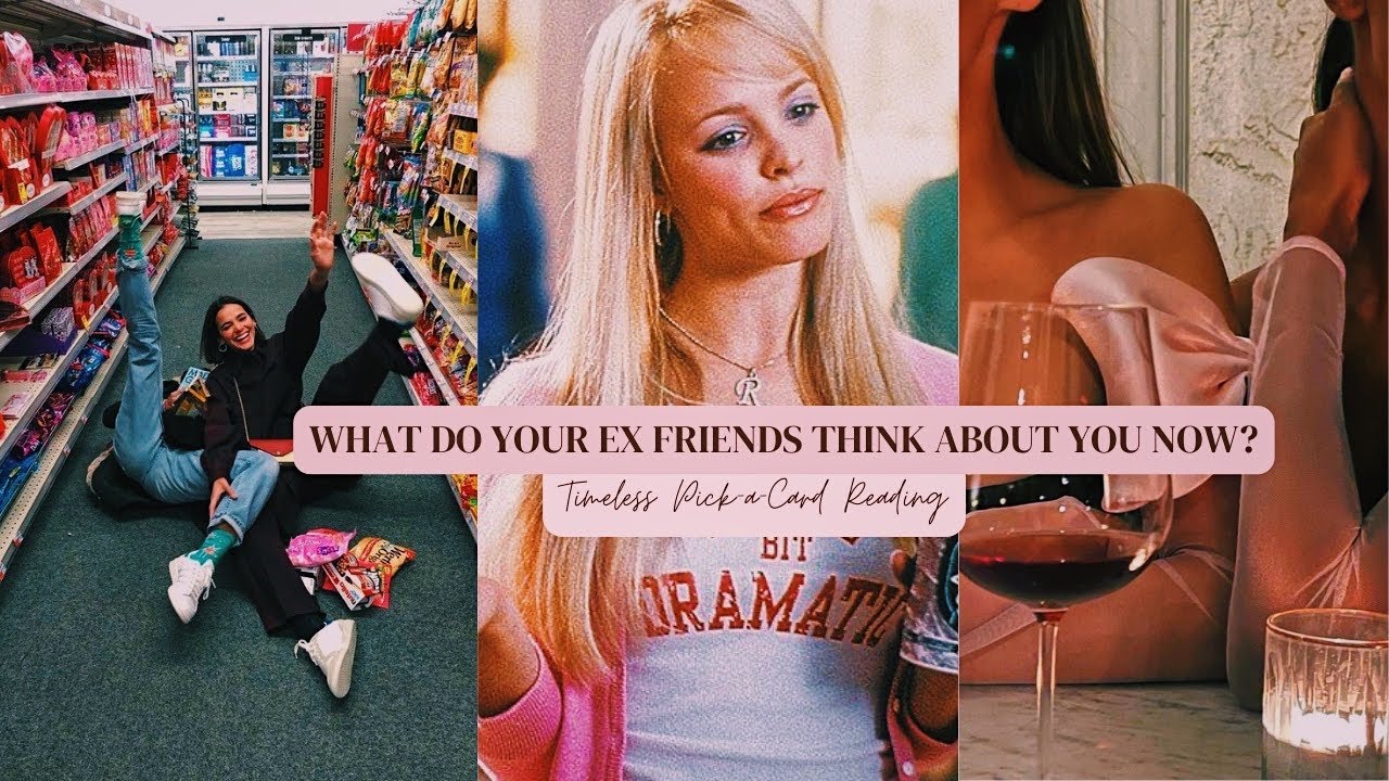 What Do Your Ex Friends Think About You Now? |Timeless Pick-a-Card Reading