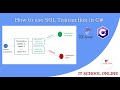 How to use SQL Transaction in C#