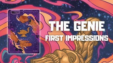 The Genie - FIRST IMPRESSIONS!