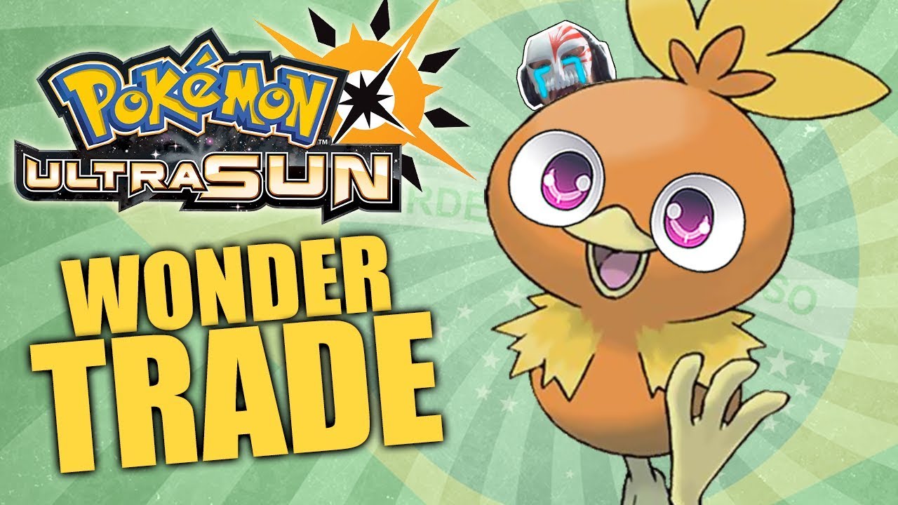 POKÉMON ULTRA SUN WONDER TRADE 7 BRBRBRHUEHU3 YouTube