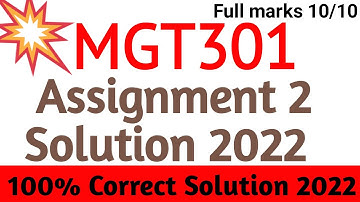 MGT301 Assignment 2 Solution 2022 | MGT301 Assignment 2 Solution Fall semester 2022 | mgt301