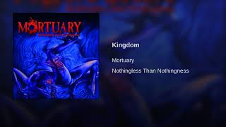 Mortuary - Kingdom