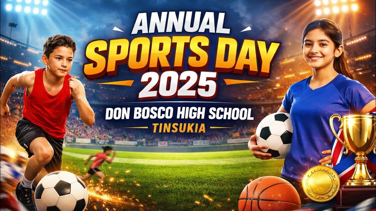 Annual  Sports day 2025// Don Bosco high school Tinsukia//