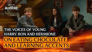 Harry, Ron, and Hermione Cast On Making Harry Potter: The Full-Cast Audio Editions | Audiobook