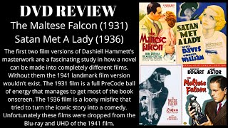 The Maltese Falcon (1931) and Satan Met A Lady (1936) DVD Review