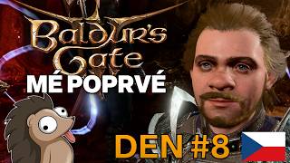 BALDUR'S GATE 3 | Mé první hraní | Den #8 | Honzaj