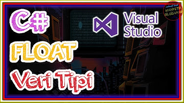 11_C# Float Veri Tipi