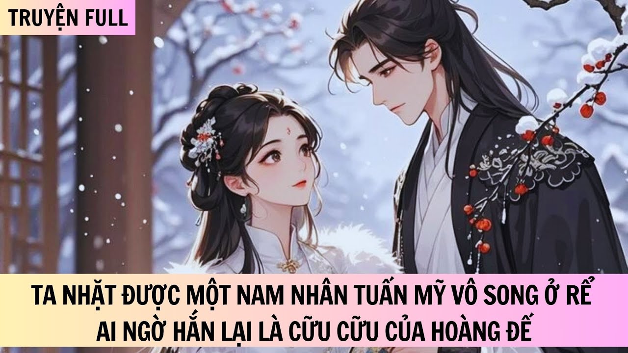 TRUYỆN FULL | TA VẪN NHỚ CHỈ LÀ NÀNG ĐÃ QUÊN TA