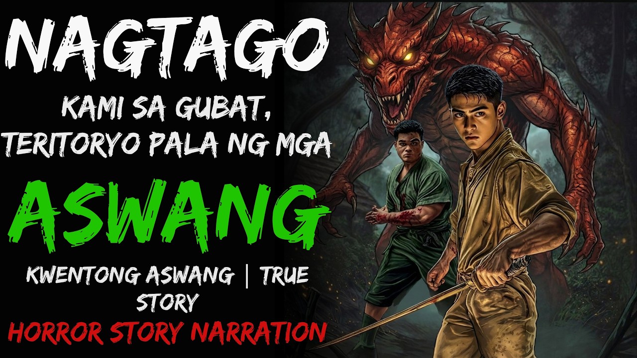 NAGTAGO KAMI SA GUBAT, TERITORYO PALA NG MGA ASWANG | Kwentong Aswang | True Story