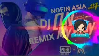 Nofin asia ON MY WAY dj remix new