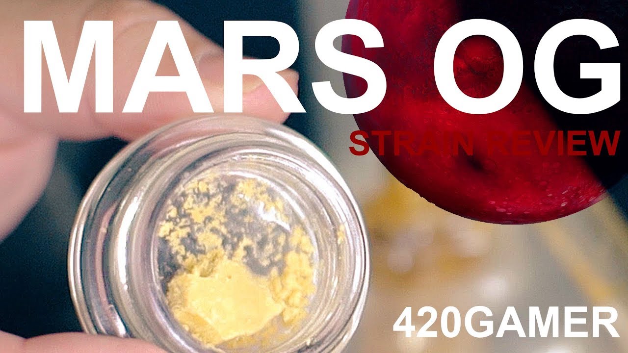Mars OG Strain Review 👽 - Budder - Down to Dab Extracts 