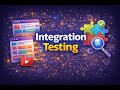 Software Testing  | Integration Testing