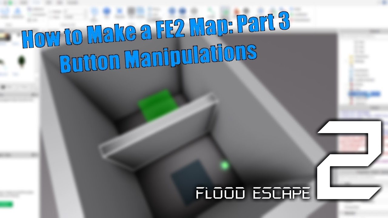 Fe2 Roblox How To Make A Fe2 Map Part 3 Button Manipulations Btnfuncs Normal 2019 Youtube - roblox how to change an fe2 map