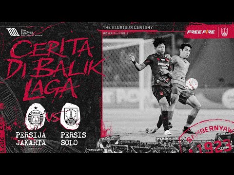 #CeritadiBalikLaga: PERSIJA Jakarta vs PERSIS Solo | Liga 1 2023/2024 Matchday 31