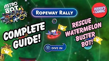 Astro Bot | Ropeway Rally (Rescue Watermelon Buster Bot)