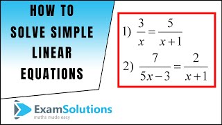 How to solve a linear equation (9) - Fractional Type | ExamSolutions