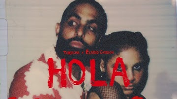 Tokischa X Eladio Carrion - Hola (Video Oficial)