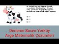 Deneme Sınavı Yerköy Arge Matematik Çözümleri