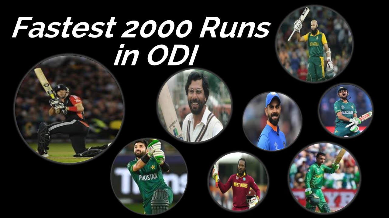 Fastest 2000 Runs In ODI YouTube