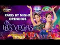 Paris by night openings in las vegas