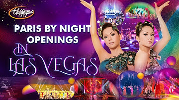 Paris By Night Openings in Las Vegas