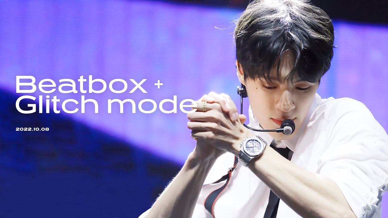 221008 NCT DREAM - Beatbox + Glitch Mode 제노 직캠