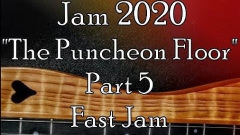 "The Puncheon Floor" Part 5 Mountain Dulcimer Fast Jam