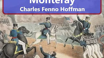 The Battle of Monterrey (poem into song) lyrics by Charles Fenno Hoffman The Battle of Monterrey (poem into song) lyrics by Charles Fenno Hoffman