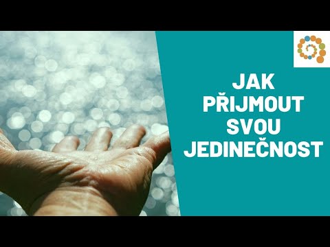 Video: Jak Přijmout Svou Nedokonalost