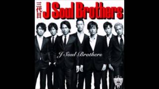 君となら三代目 J Soul Brothers from EXILE TRIBE