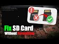 How to Fix Corrupted SD Card Without Formatting