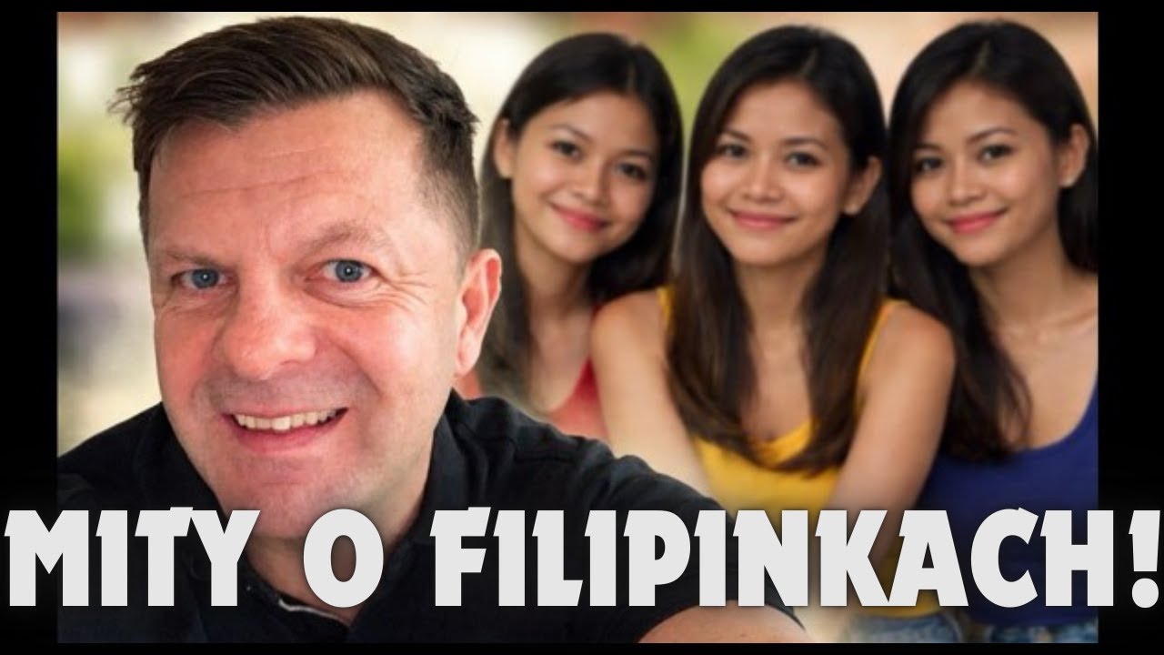 Filipinki: Prawda, której nikt nie mówi (#315).