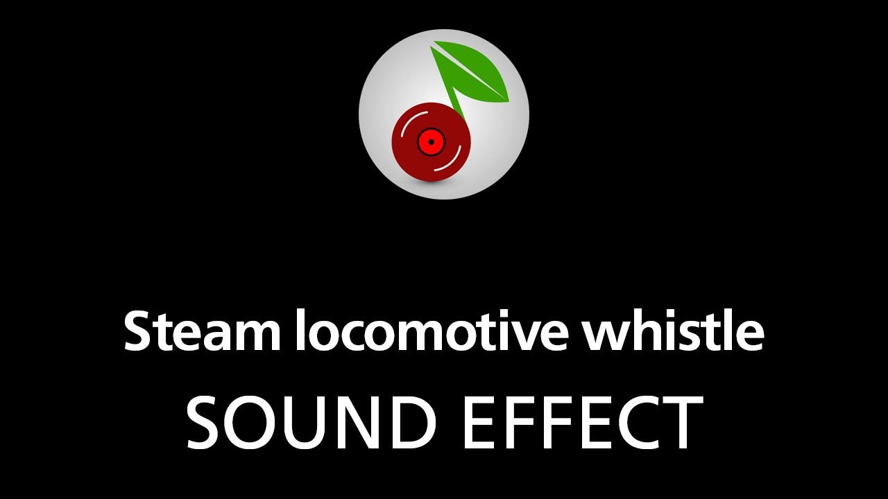 steam engine whistle sound effect mp3 free download