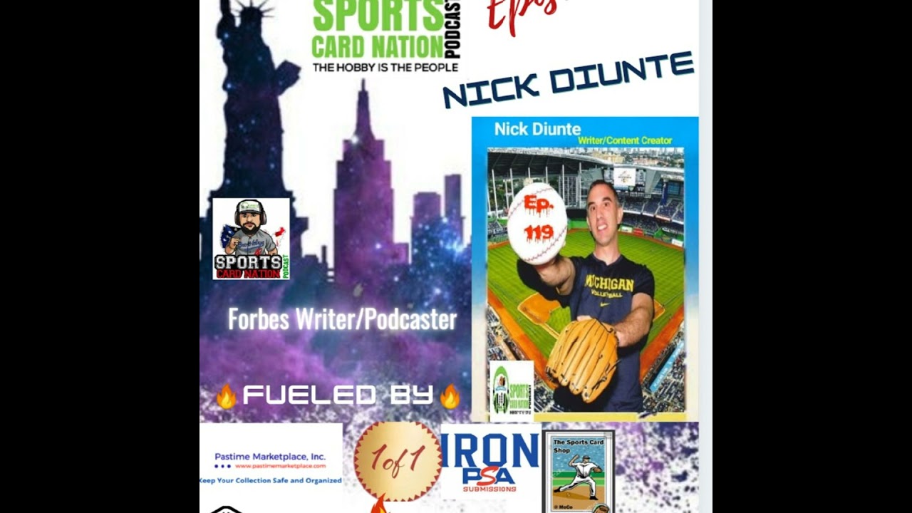 Ep.119 w/Nick Diunte from Forbes/Baseball Happenings