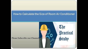 Calculate air conditioner size for room