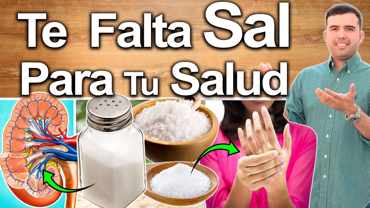 Peligros De No Consumir Sal - Beneficios De La Sal O El Sodio - YouTube