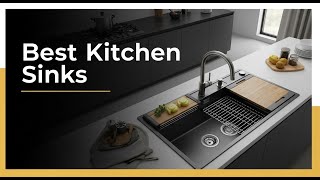 TOP 5 BEST Kitchen Sinks 2026 | Best stainless steel kitchen sinks