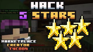 Hack 5 Star Rating in Marketplace Creator Tycoon